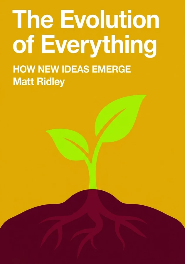 Book cover of The Evolution of Everything by Matt Ridley — critical summary review on 12min