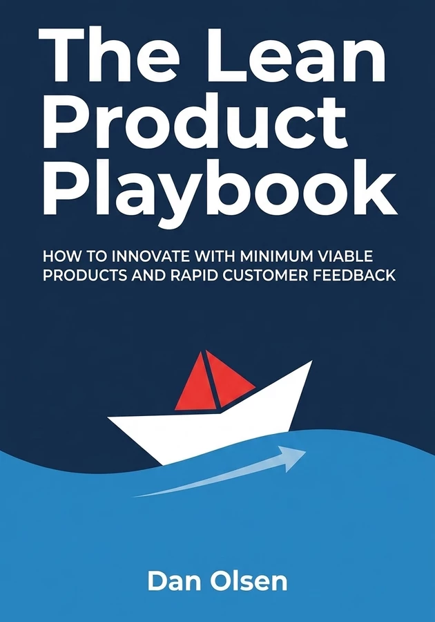 Book cover of The Lean Product Playbook by Dan Olsen — critical summary review on 12min