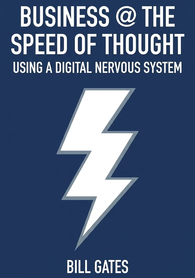 Book cover of Business @ the Speed of Thought by Bill Gates — critical summary review on 12min