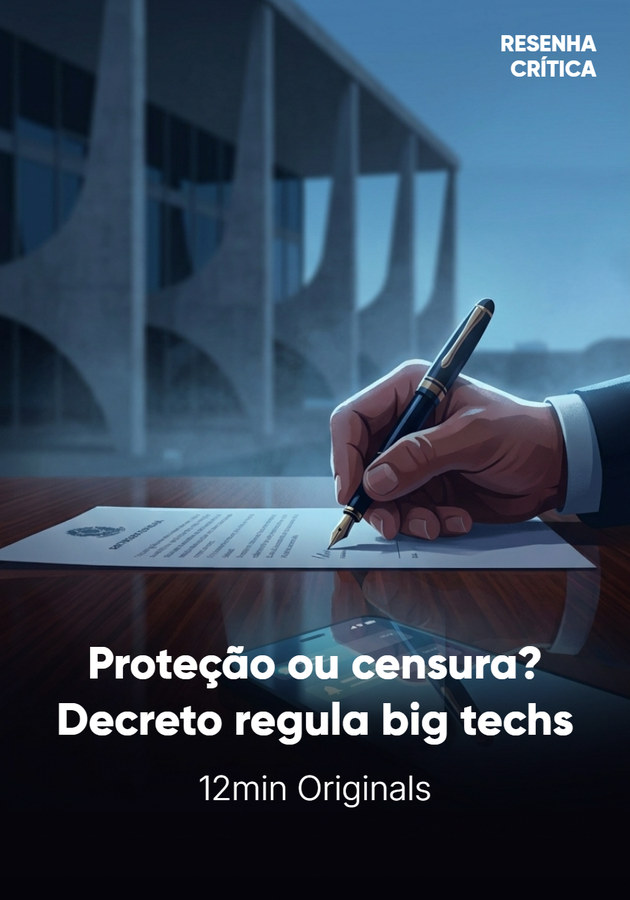 Capa do livro Proteção ou censura? Decreto regula big techs, de 12min Originals — resumo e resenha crítica no 12min