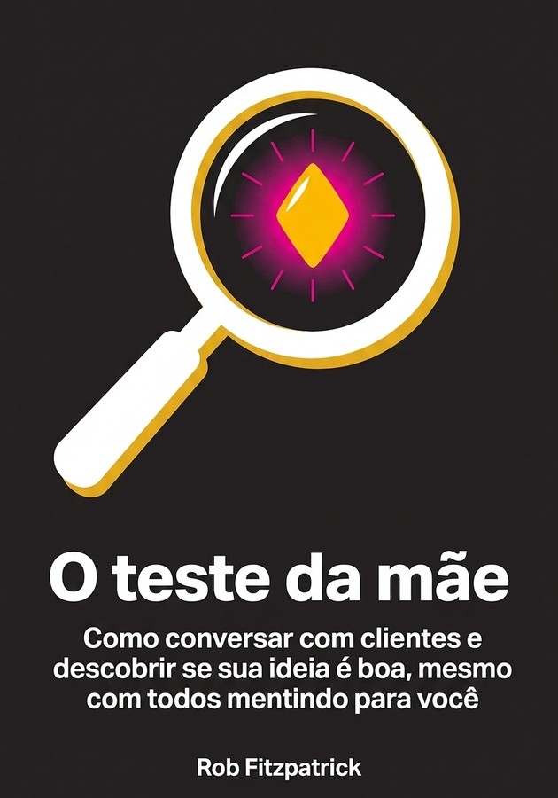 Capa do livro O teste da mãe, de Rob Fitzpatrick — resumo e resenha crítica no 12min