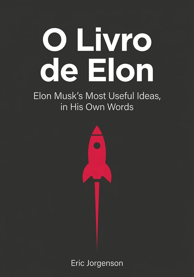 Capa do livro O Livro de Elon, de Eric Jorgenson — resumo e resenha crítica no 12min