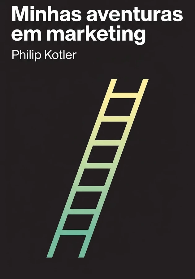 Capa do livro Minhas aventuras em marketing, de Philip Kotler — resumo e resenha crítica no 12min