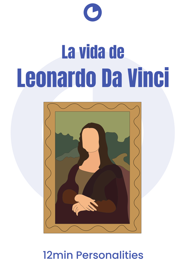 Portada del libro La vida de Leonardo da Vinci, de  — resumen crítico y reseña en 12min