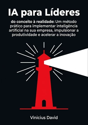 Capa do livro IA para Líderes, de Vinicius David — resumo e resenha crítica no 12min
