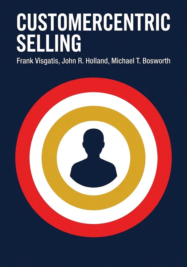 Capa do livro CustomerCentric selling, de Frank Visgatis — resumo e resenha crítica no 12min