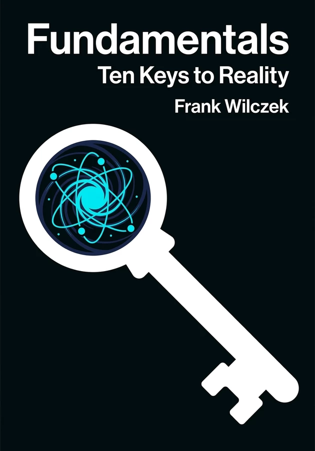 Book cover of Fundamentals by Frank Wilczek — critical summary review on 12min