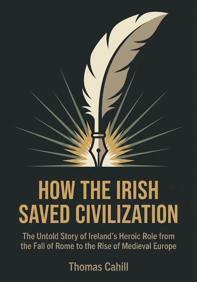 Book cover of How the Irish Saved Civilization by Thomas Cahill — critical summary review on 12min