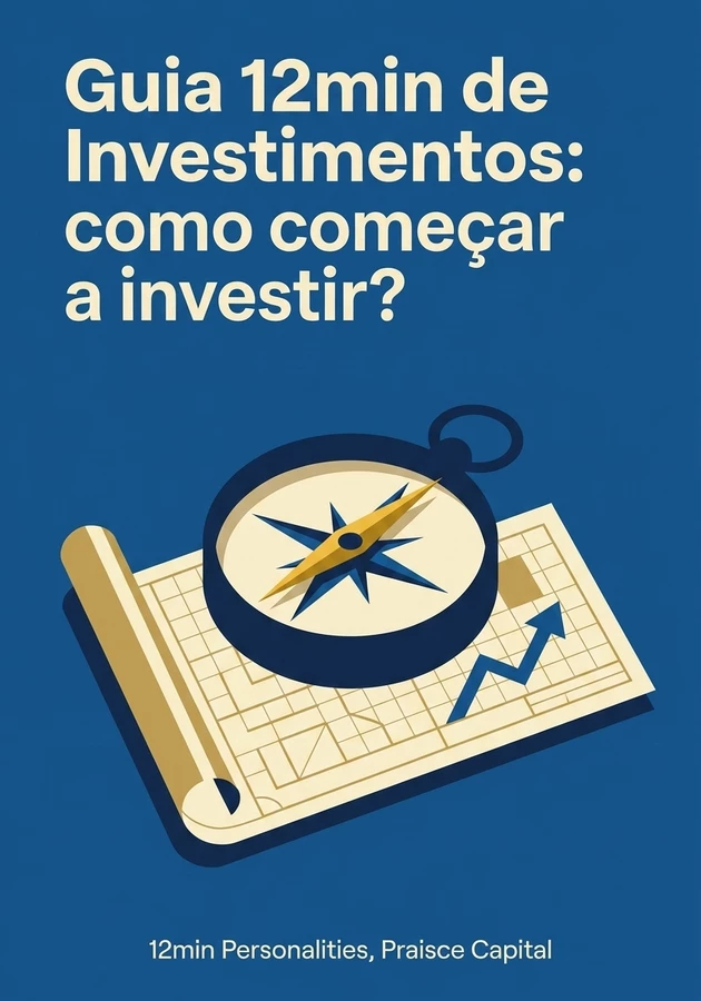 Capa do livro Guia 12min de Investimentos: como começar a investir?, de 12min Personalities — resumo e resenha crítica no 12min