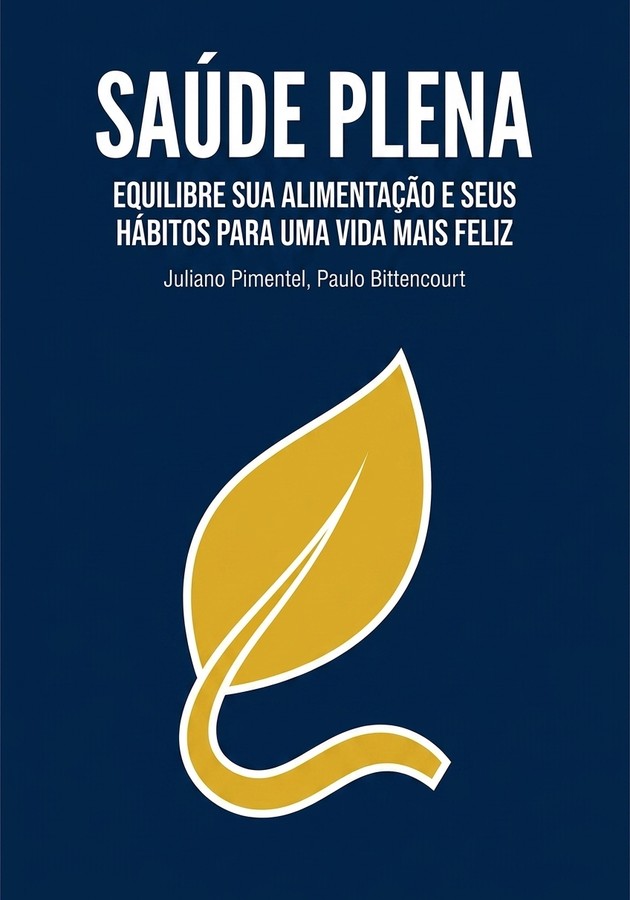 Capa do livro Saúde plena, de Juliano Pimentel — resumo e resenha crítica no 12min