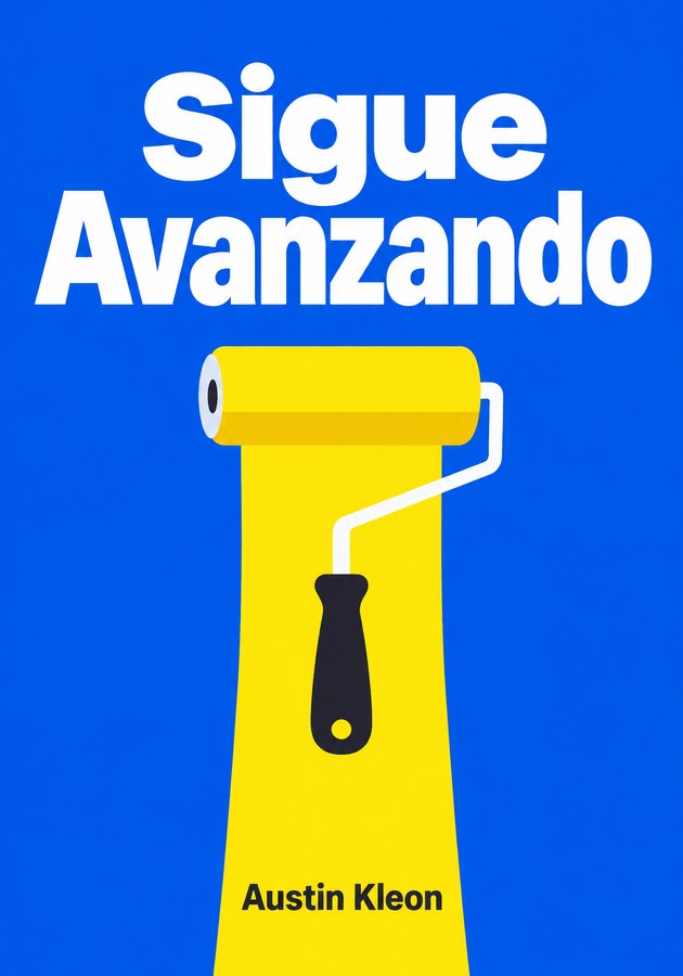 Portada del libro Sigue Avanzando, de Austin Kleon — resumen crítico y reseña en 12min