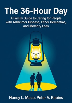 Book cover of The 36-Hour Day by Nancy L. Mace & Peter V. Rabins — critical summary review on 12min