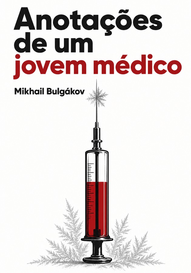 Capa do livro Anotações de um jovem médico, de Mikhail Bulgákov — resumo e resenha crítica no 12min