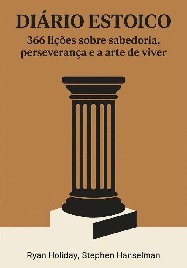Capa do livro Diário estoico, de Ryan Holiday — resumo e resenha crítica no 12min