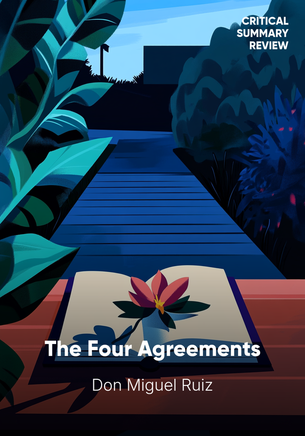 Book cover of The Four Agreements by Don Miguel Ruiz — critical summary review on 12min