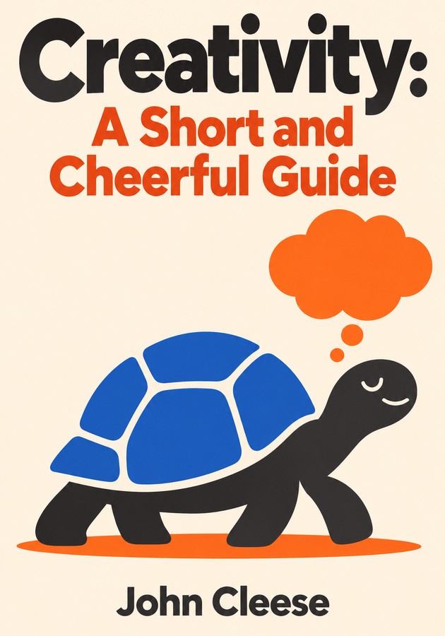 Book cover of Creativity: A Short and Cheerful Guide by John Cleese — critical summary review on 12min