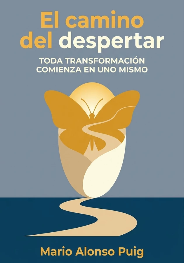 Portada del libro El camino del despertar, de Mario Alonso Puig — resumen crítico y reseña en 12min