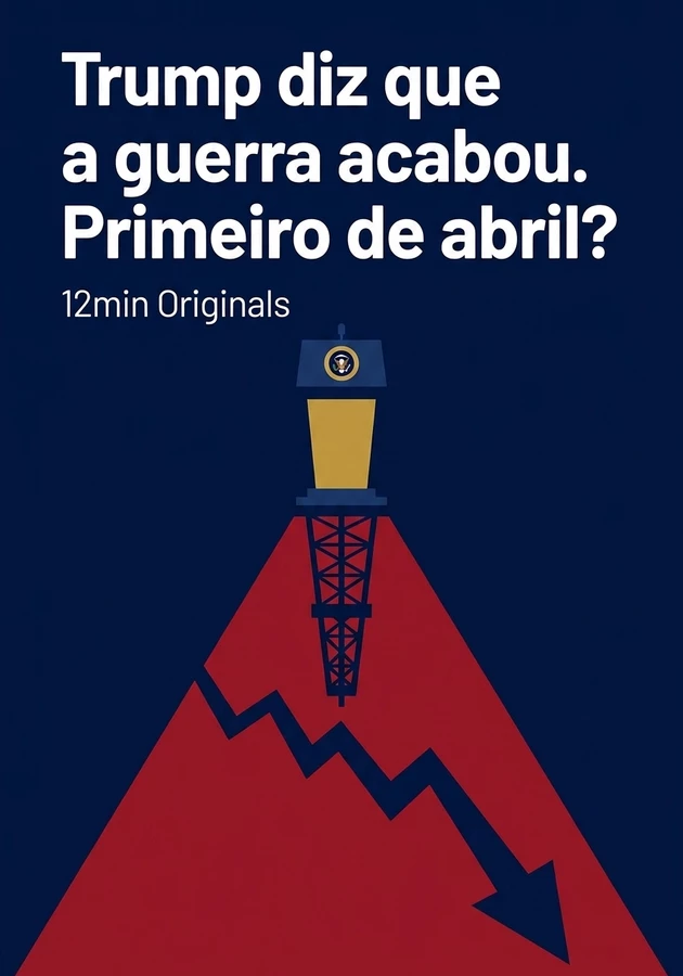 Capa do livro Trump diz que a guerra acabou. Primeiro de abril?, de 12min Originals — resumo e resenha crítica no 12min