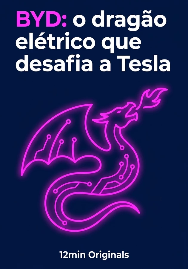Capa do livro BYD: o dragão elétrico que desafia a Tesla, de 12min Originals — resumo e resenha crítica no 12min