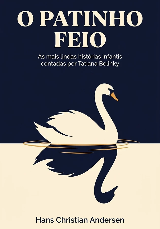 Capa do livro O Patinho Feio, de Hans Christian Andersen — resumo e resenha crítica no 12min