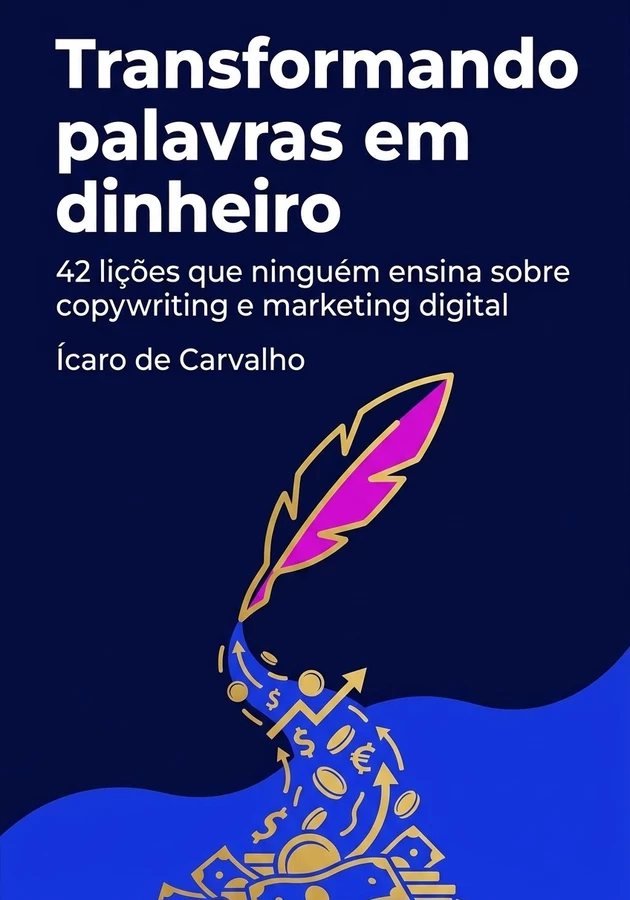 Capa do livro Transformando palavras em dinheiro, de Ícaro de Carvalho — resumo e resenha crítica no 12min