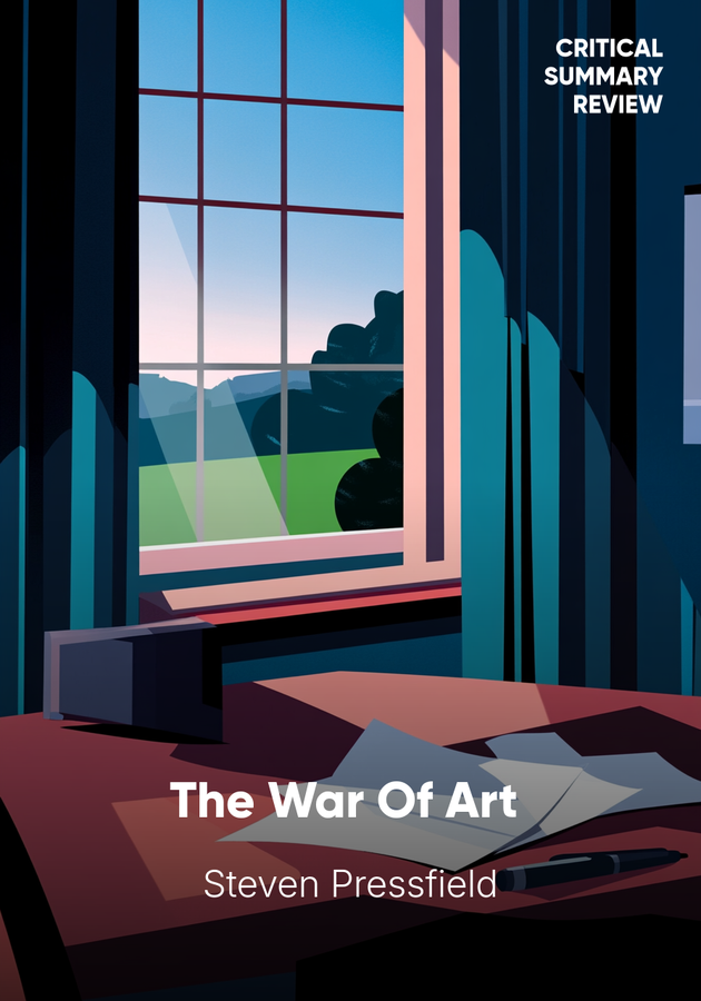 Book cover of The War Of Art by Steven Pressfield — critical summary review on 12min