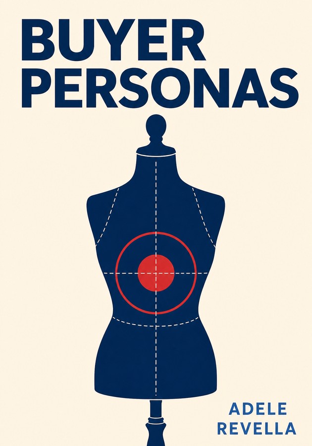 Capa do livro Buyer Personas , de Adele Revella — resumo e resenha crítica no 12min