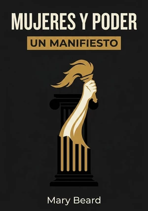 Portada del libro Mujeres y Poder, de Mary Beard — resumen crítico y reseña en 12min
