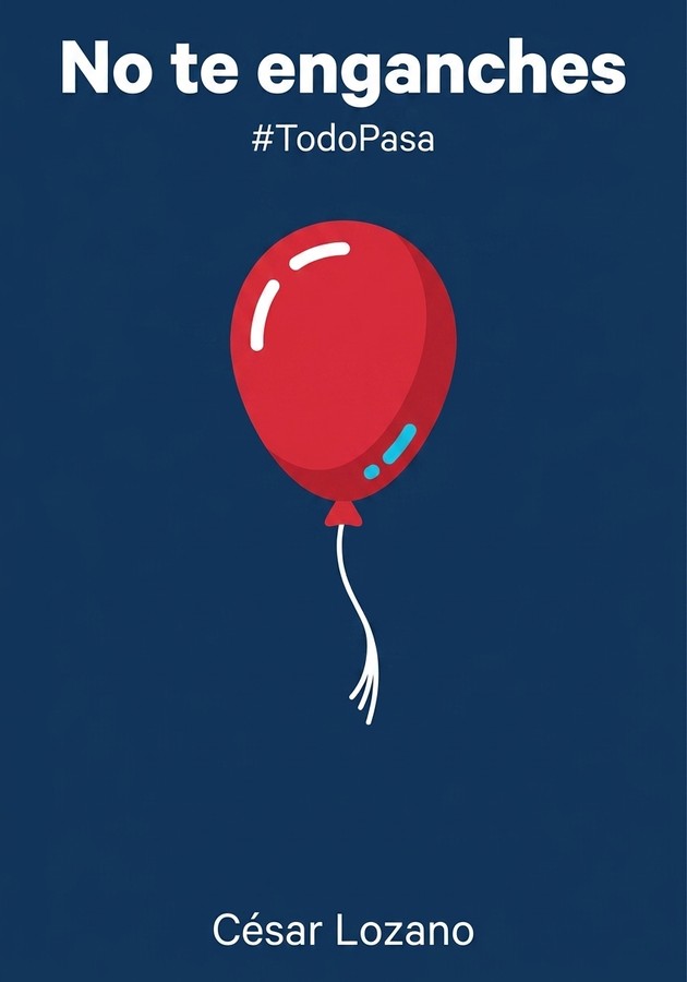 Portada del libro No te enganches, de César Lozano — resumen crítico y reseña en 12min