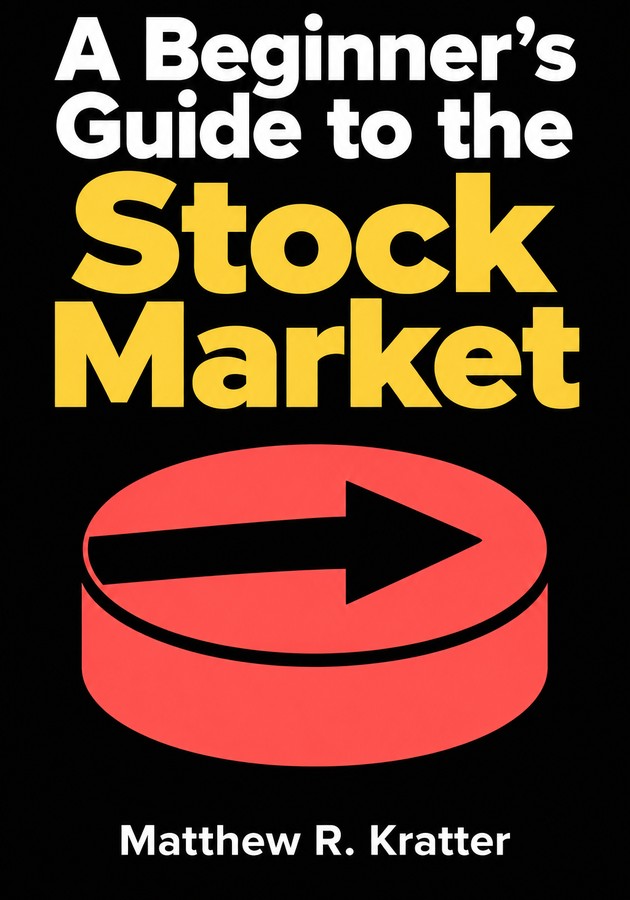 Book cover of A Beginner's Guide to the Stock Market by Matthew R. Kratter — critical summary review on 12min