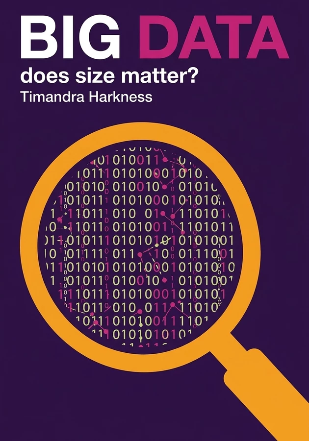 Capa do livro Big Data, de Timandra Harkness — resumo e resenha crítica no 12min