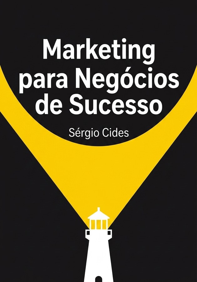 Capa do livro Marketing para Negócios de Sucesso, de Sérgio Cides — resumo e resenha crítica no 12min