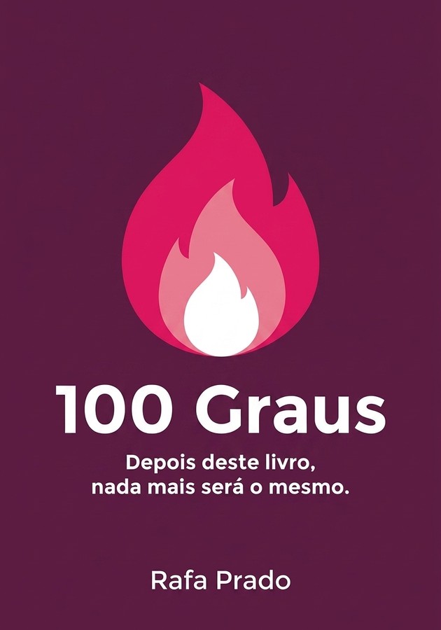 Capa do livro 100 Graus, de Rafa Prado — resumo e resenha crítica no 12min