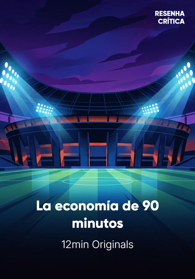 Portada del libro La economía de 90 minutos, de 12min Originals — resumen crítico y reseña en 12min