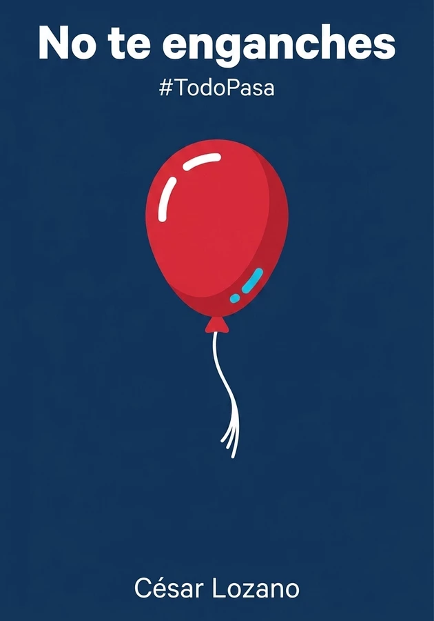 Portada del libro No te enganches, de César Lozano — resumen crítico y reseña en 12min