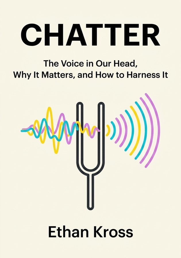 Book cover of Chatter by Ethan Kross — critical summary review on 12min