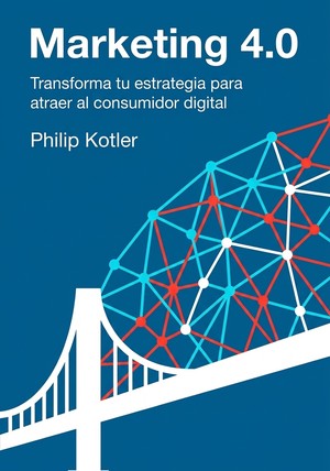 Portada del libro Marketing 4.0, de Philip Kotler — resumen crítico y reseña en 12min