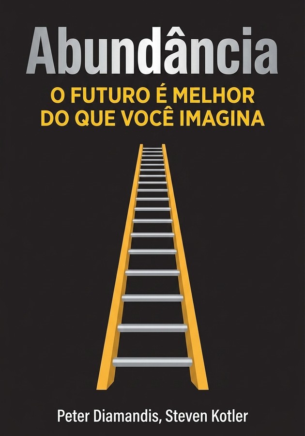 Capa do livro Abundância, de Peter Diamandis — resumo e resenha crítica no 12min