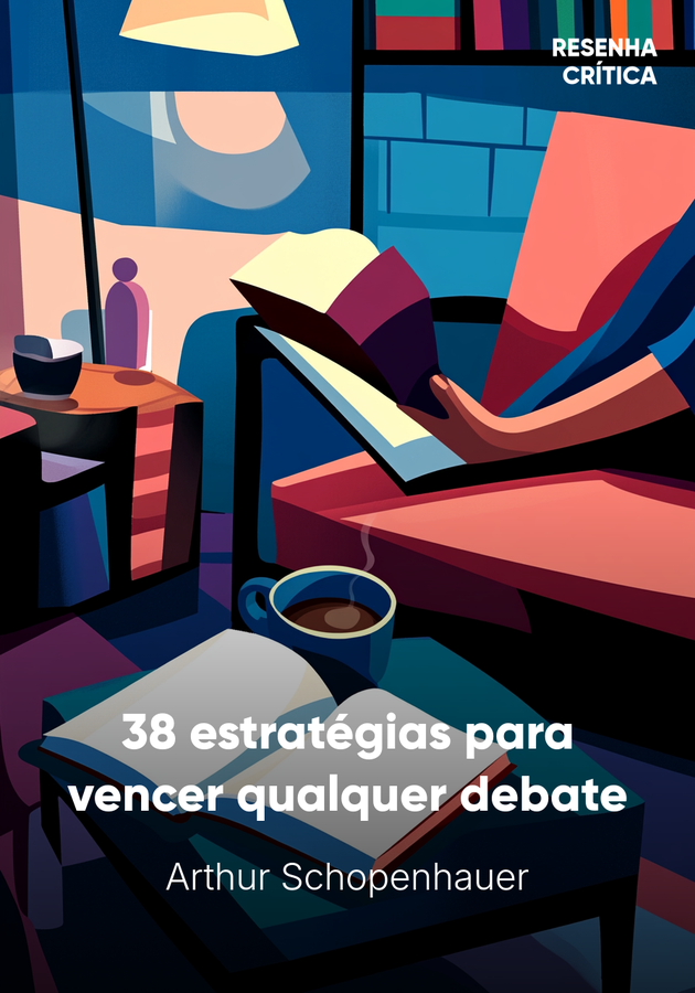 Capa do livro 38 estratégias para vencer qualquer debate, de Arthur Schopenhauer — resumo e resenha crítica no 12min