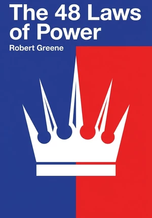 Book cover of The 48 Laws of Power by Robert Greene — critical summary review on 12min