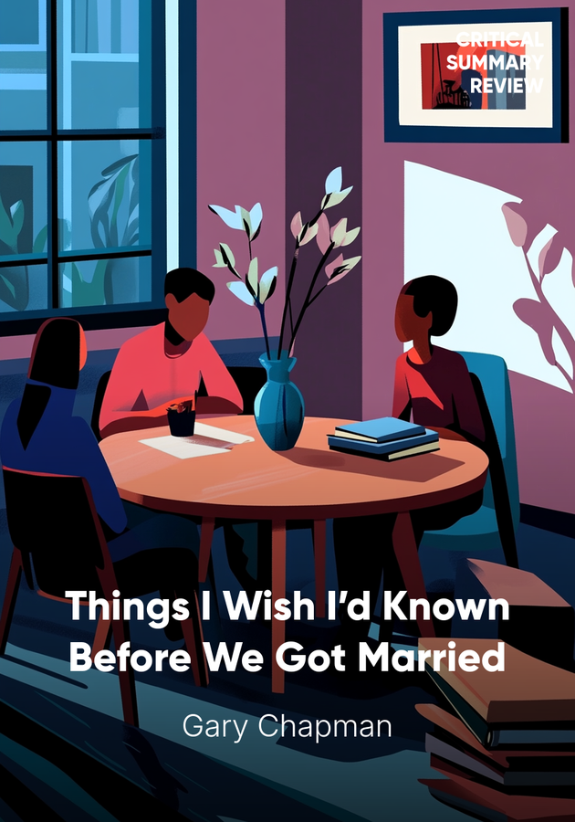 Book cover of Things I Wish I’d Known Before We Got Married by Gary Chapman — critical summary review on 12min