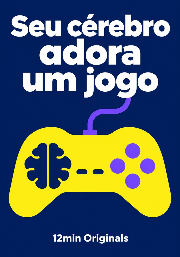 Capa do livro Seu cérebro adora um jogo, de 12min Originals — resumo e resenha crítica no 12min
