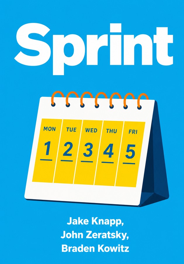 Capa do livro Sprint, de Jake Knapp & John Zeratsky & Braden Kowitz — resumo e resenha crítica no 12min