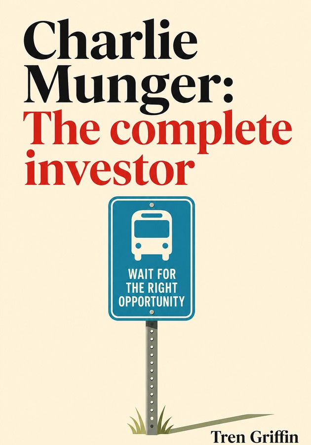 Capa do livro Charlie Munger: The complete investor, de Tren Griffin — resumo e resenha crítica no 12min