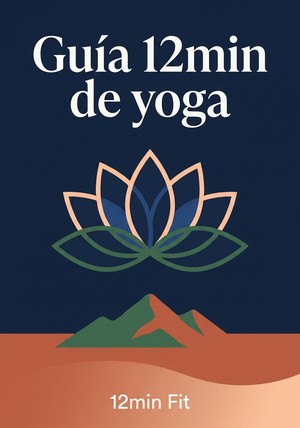 Portada del libro Guía 12min de yoga, de 12min Fit — resumen crítico y reseña en 12min