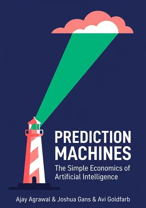Capa do livro Prediction Machines, de Ajay Agrawal & Joshua Gans & Avi Goldfarb — resumo e resenha crítica no 12min