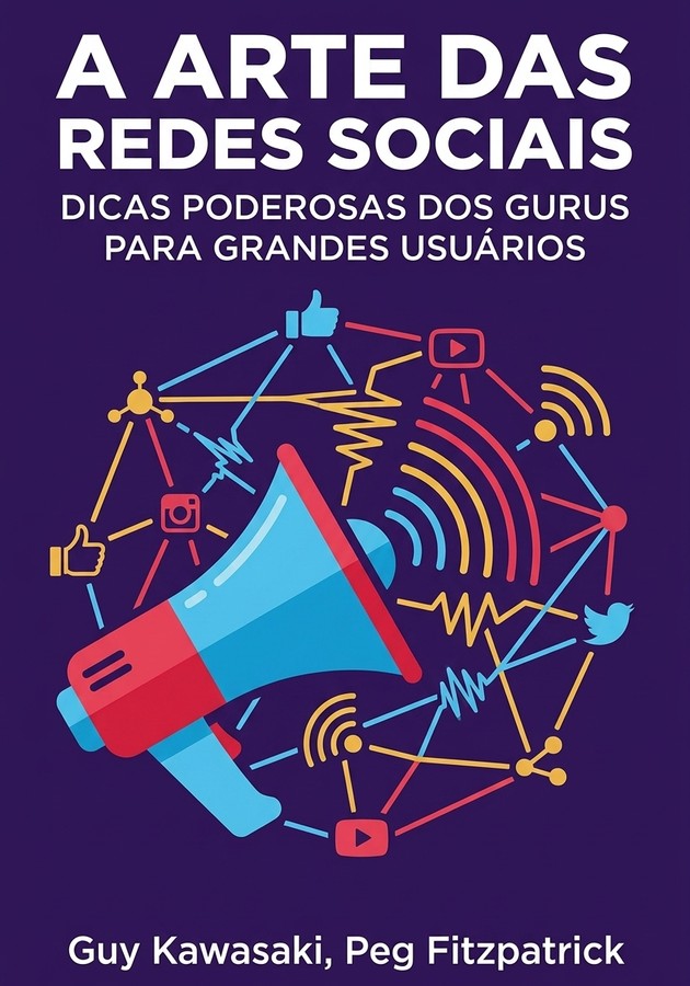 Capa do livro A arte das redes sociais, de Peg Fitzpatrick — resumo e resenha crítica no 12min