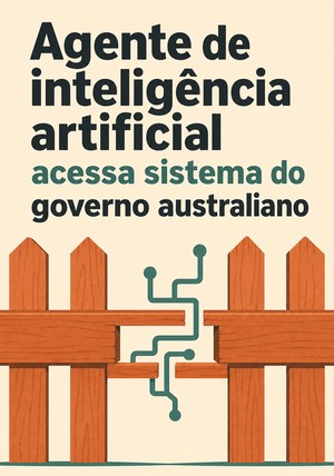 Capa do livro Agente de inteligência artificial acessa sistema do governo australiano, de 12min Originals — resumo e resenha crítica no 12min