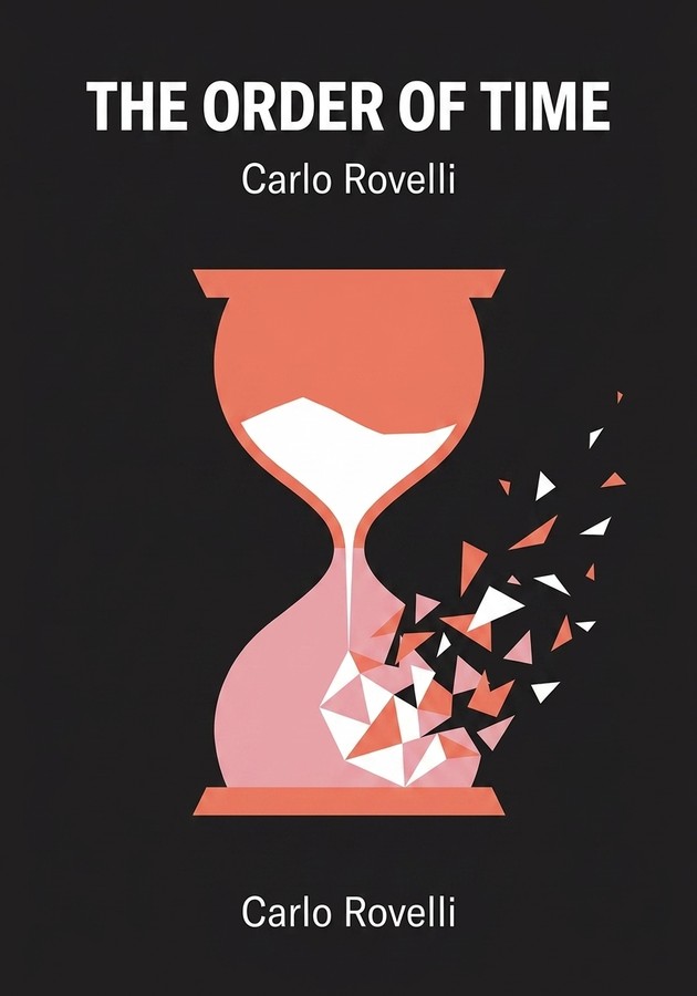 Book cover of The Order of Time by Carlo Rovelli — critical summary review on 12min