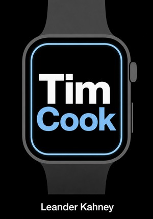 Capa do livro Tim Cook, de Leander Kahney — resumo e resenha crítica no 12min